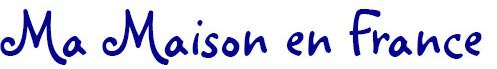 Ma maison en France